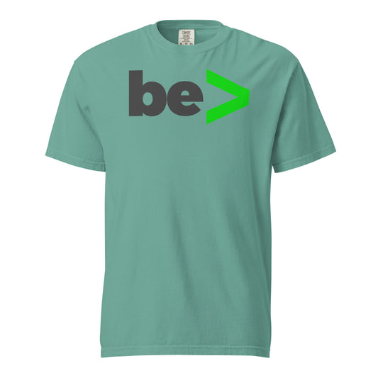 T-SHIRT: be> | Unisex Garment-Dyed Heavyweight T-Shirt (DTG)